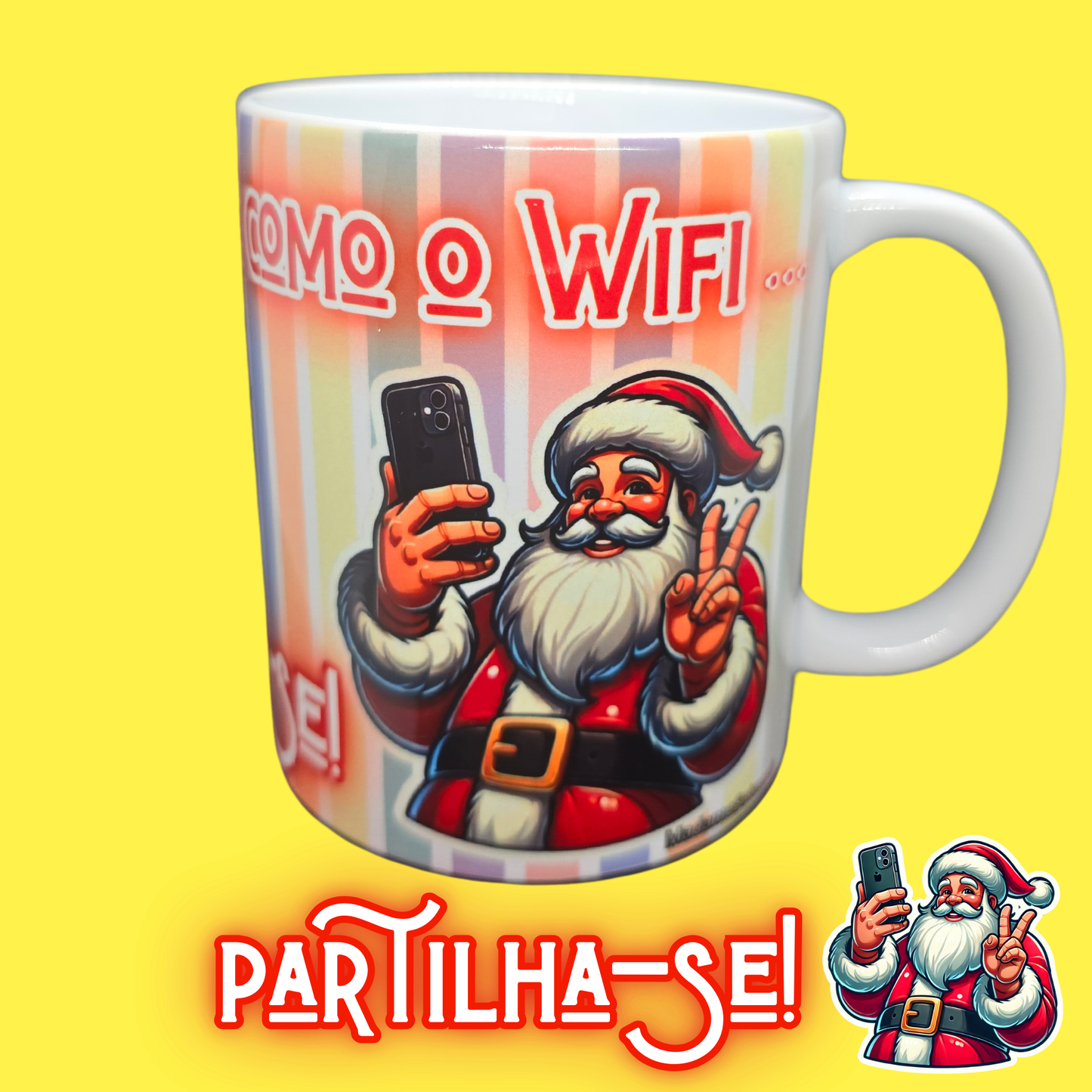 CANECA NATAL - A Magia do Natal é como o Wifi!