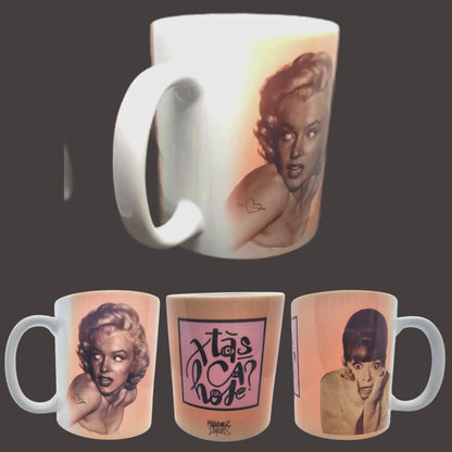 MUG "XTÁS CÁ HOJE" ? - Marilyn et Audrey